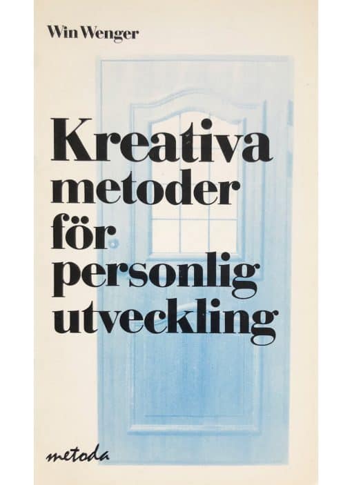 Kreativa metoder för personlig utveckling