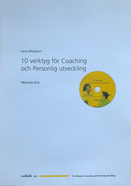 Tio verktyg för Coaching och Personlig Utveckling