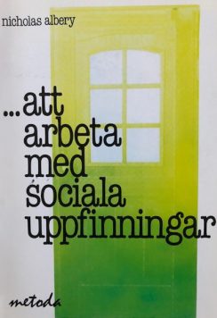 Att arbeta med sociala uppfinningar